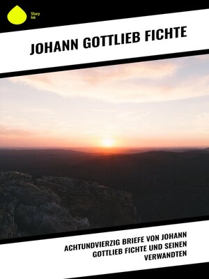 cover image of Achtundvierzig Briefe von Johann Gottlieb Fichte und seinen Verwandten